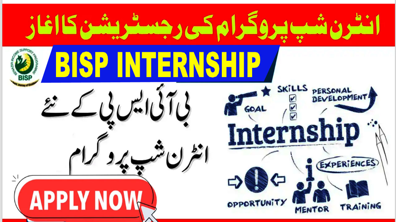 BISP Internship Program 2024 Fresh Male Females Apply