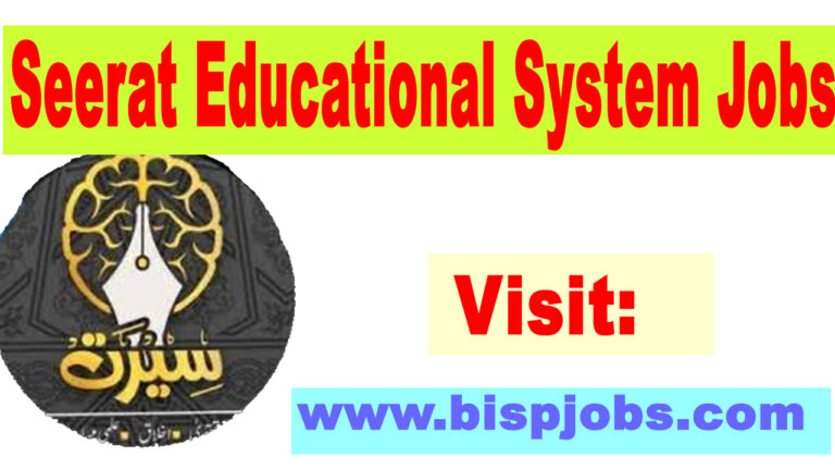 Seerat Educational System Jobs