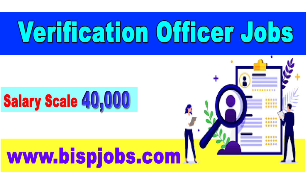 Verification Officer Jobs